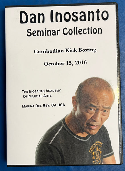 Inosanto - 2016 - Cambodian Kick Boxing